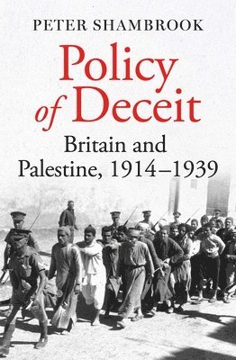 Peter Shambrook - Policy of Deceit, Häftad
