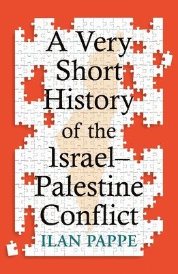 bokomslag A Very Short History of the IsraelPalestine Conflict