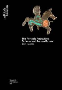 bokomslag The Portable Antiquities Scheme and Roman Britain