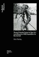 bokomslag 'Some Friends Came to See Us': Lord Moyne's 1936 Expedition to the Asmat