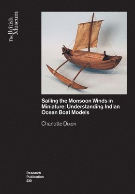 Sailing the Monsoon Winds in Miniature 1