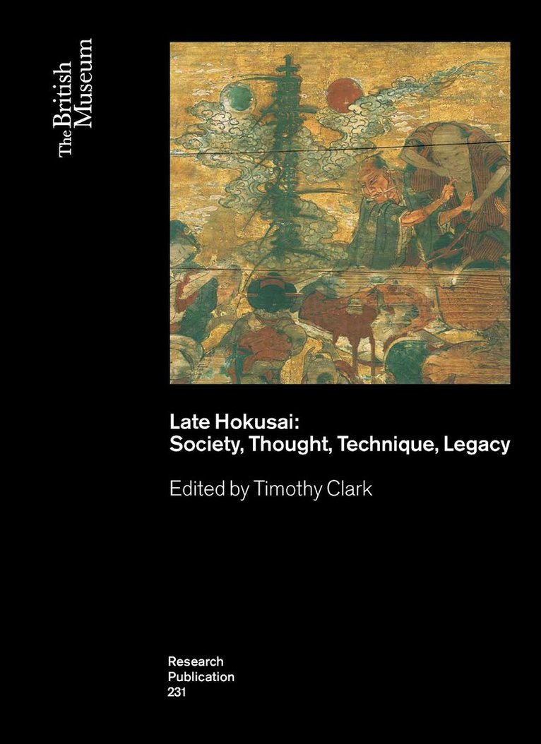 Timothy Clark - Late Hokusai, Häftad