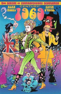 Alan Moore - League of Extraordinary Gentlemen: Century 1969, Häftad