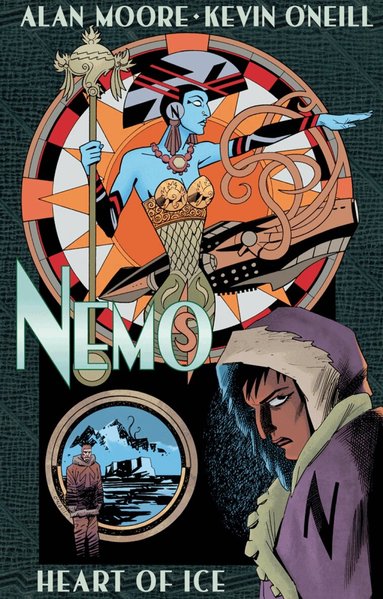 Alan Moore - Nemo: Heart of Ice, Inbunden