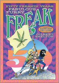 bokomslag Fifty Freakin' Years of the Fabulous Furry Freak Brothers