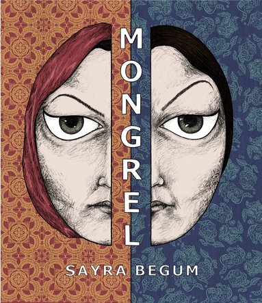 Sayra Begum - Mongrel, Häftad
