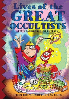 Lives Of The Great Occultists 1