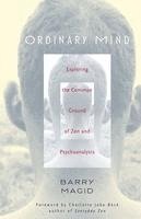 Barry Magid - Ordinary Mind, Inbunden