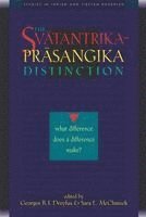 Sara McClintock, Georges B. J. Dreyfus, Sara L. McClintock, Georges B J Dreyfus, Sara L McClintock - Svatantrika-Prasangika Distinction, Häftad