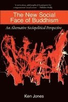 Ken Jones - New Social Face of Buddhism, Häftad
