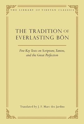 The Tradition of Everlasting Bon 1