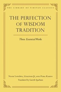 bokomslag The Perfection of Wisdom Tradition