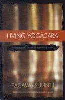 bokomslag Living Yogacara