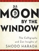 bokomslag Moon by the Window