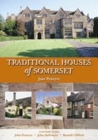 Traditional Houses of Somerset 1