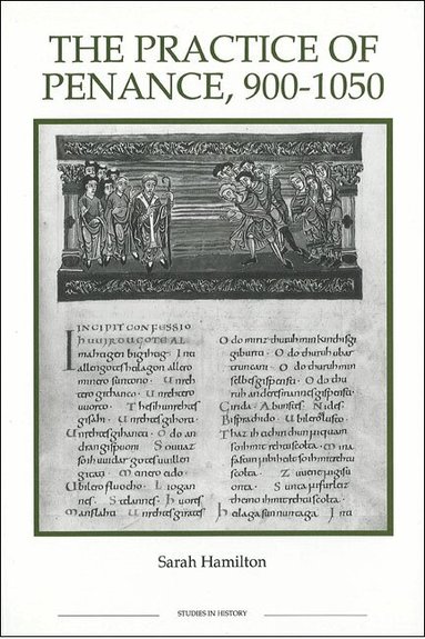 Sarah Hamilton - Practice of Penance, 900-1050, Inbunden