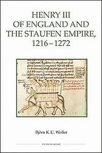 bokomslag Henry III of England and the Staufen Empire, 1216-1272: 48