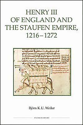 bokomslag Henry III of England and the Staufen Empire, 1216-1272: 48