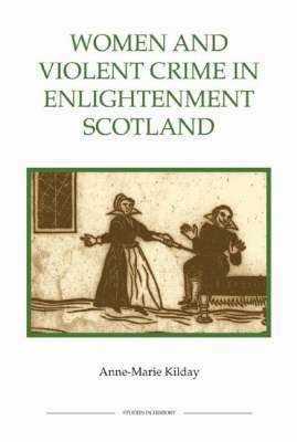 Women and Violent Crime in Enlightenment Scotland: 58 1