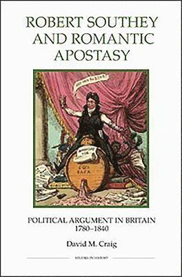 Robert Southey and Romantic Apostasy 1
