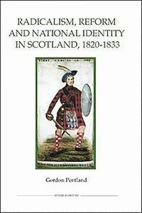 bokomslag Radicalism, Reform and National Identity in Scotland, 1820-1833