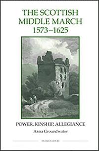 bokomslag The Scottish Middle March, 1573-1625