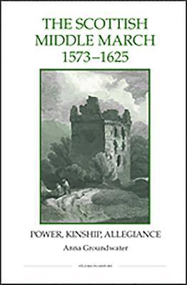 The Scottish Middle March, 1573-1625 1