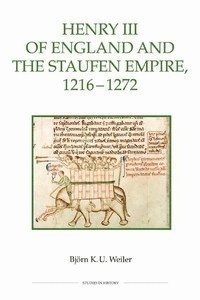 bokomslag Henry III of England and the Staufen Empire, 1216-1272