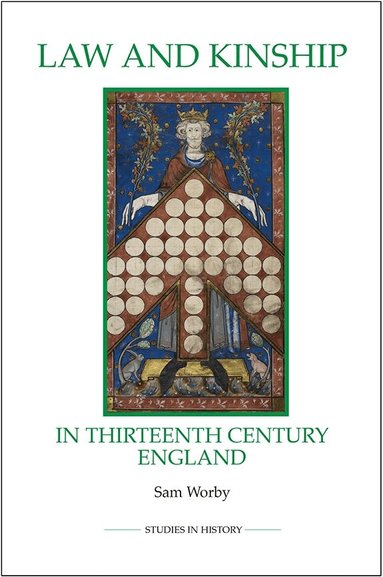 Sam Worby - Law and Kinship in Thirteenth-Century England, Häftad
