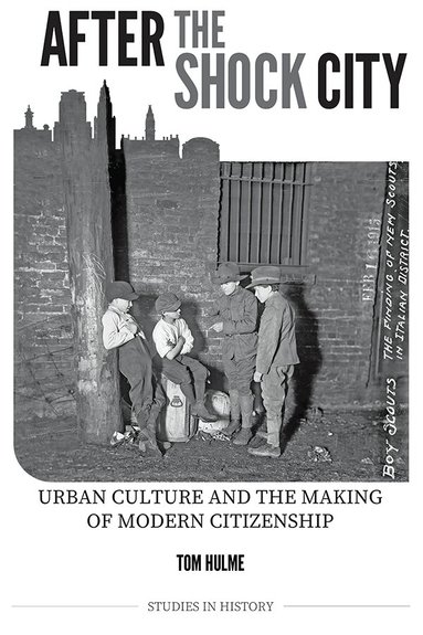 Tom Hulme - After the Shock City, Inbunden