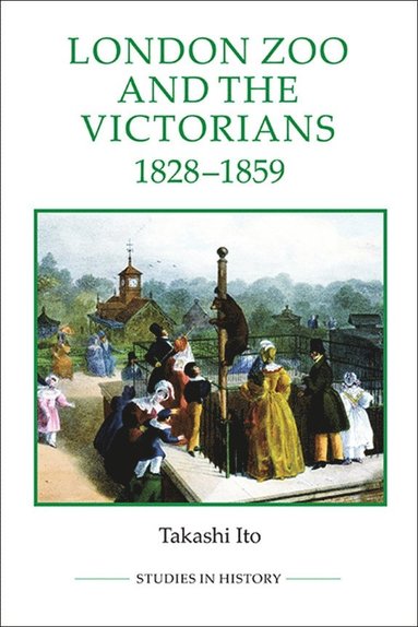 bokomslag London Zoo and the Victorians, 1828-1859