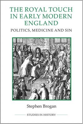 bokomslag Royal Touch in Early Modern England