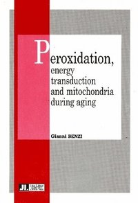 bokomslag Peroxidation, Energy Transduction & Mitochondria During Aging