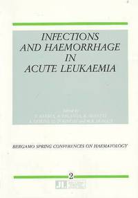 bokomslag Infections & Haemorrhage in Acute Leukaemia