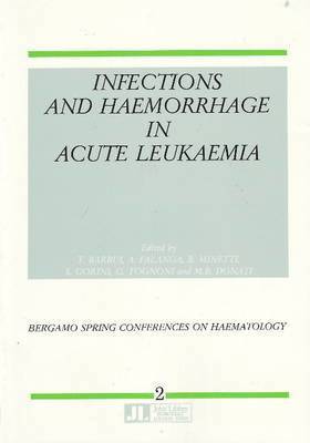 bokomslag Infections & Haemorrhage in Acute Leukaemia
