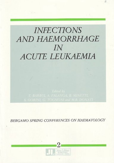 bokomslag Infections & Haemorrhage in Acute Leukaemia