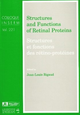 Structures & Functions of Retinal Proteins 1