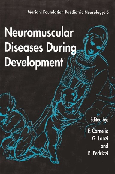 bokomslag Neuromuscular Diseases During Development