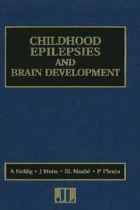bokomslag Childhood Epilepsies & Brain Development