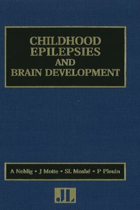 bokomslag Childhood Epilepsies & Brain Development