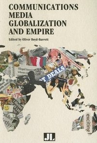 bokomslag Communications Media, Globalization, and Empire