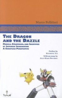 bokomslag The Dragon and the Dazzle