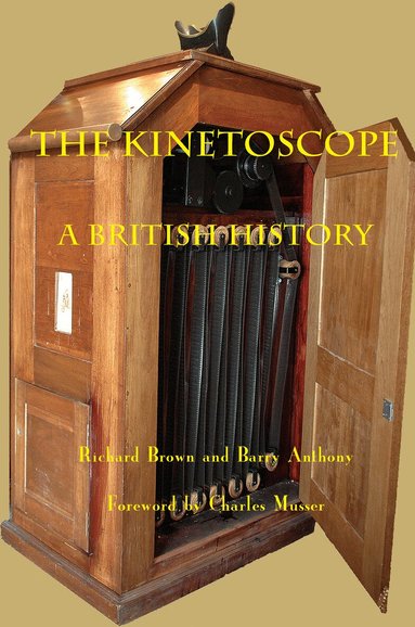Richard Brown, Barry Anthony - Kinetoscope, Häftad