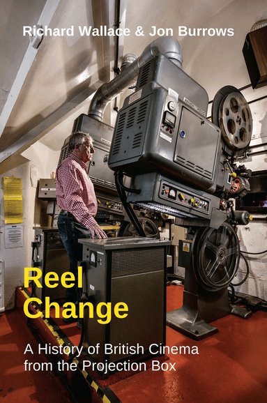 Richard Wallace, Jon Burrows - Reel Change, Häftad