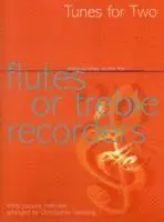 Tunes for Two: Easy Duets for Flutes or Treble Recorders, Häftad. Tillgänglighet: Lägg i varukorg