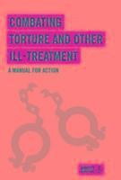 bokomslag Combating Torture and Other Ill-Treatment