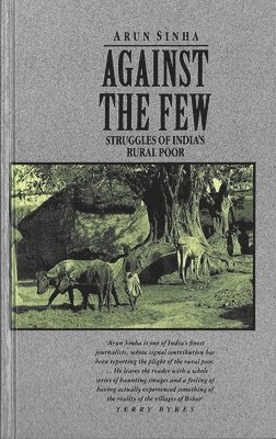 Arun Sinha - Against the Few, Häftad
