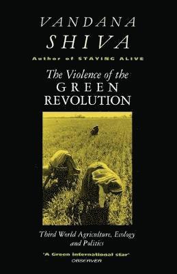 The Violence of the Green Revolution 1