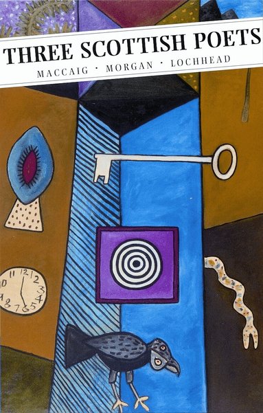 Edwin Morgan, Norman MacCaig, Liz Lochhead - Three Scottish Poets, Häftad