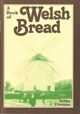 Book of Welsh Bread, A 1